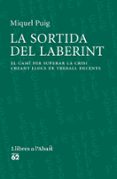 la sortida del laberint-miquel puig-9788429771565 la sortida del laberint-miquel puig-9788429771565