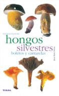 hongos silvestres boletos-9788430553365 hongos silvestres boletos-9788430553365