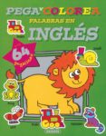 pega y colorea palabras ingles-9788430565665 pega y colorea palabras ingles-9788430565665