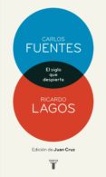 el siglo que despierta (ebook)-carlos fuentes-ricardo lagos-9788430600465 el siglo que despierta (ebook)-carlos fuentes-ricardo lagos-9788430600465