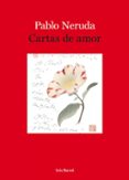 cartas de amor-pablo neruda-9788432212765 cartas de amor-pablo neruda-9788432212765