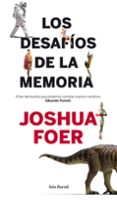 los desafios de la memoria-joshua foer-9788432214165 los desafios de la memoria-joshua foer-9788432214165