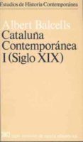 siglo xix-a. balcells-9788432302565 siglo xix-a. balcells-9788432302565