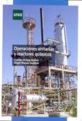 operaciones unitarias y reactores quimicos-vicenta muñoz andres-angel maroto valiente-9788436265965 operaciones unitarias y reactores quimicos-vicenta muñoz andres-angel maroto valiente-9788436265965