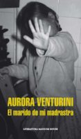 el marido de mi madrastra (mapa de las lenguas)-aurora venturini-9788439730965 el marido de mi madrastra (mapa de las lenguas)-aurora venturini-9788439730965