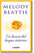en busca del hogar interior-melody beattie-9788441418165 en busca del hogar interior-melody beattie-9788441418165