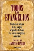 todos los evangelios-antonio piñero-9788441421165 todos los evangelios-antonio piñero-9788441421165
