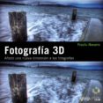 (pe) fotografia 3d: añade una nueva dimension a tus fotografias photoclub)-fructuoso navarro ros-9788441529465 (pe) fotografia 3d: añade una nueva dimension a tus fotografias photoclub)-fructuoso navarro ros-9788441529465