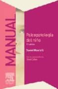 manual de psicopatologia del niño, 7ª ed.-daniel marcelli-9788445817865 manual de psicopatologia del niño, 7ª ed.-daniel marcelli-9788445817865