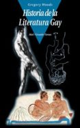 historia de la literatura gay-gregory woods-9788446011965 historia de la literatura gay-gregory woods-9788446011965