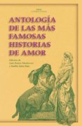 antologia de las mas famosas historias de amor-9788446029465 antologia de las mas famosas historias de amor-9788446029465