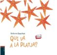 qui va a la platja?-guido van genechten-9788447929665 qui va a la platja?-guido van genechten-9788447929665