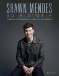 shawn mendes: su historia-malcolm croft-9788448023065 shawn mendes: su historia-malcolm croft-9788448023065
