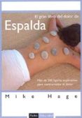 el gran libro del dolor de espalda: mas de 200 figuras explicativ as para contrarrestar el dolor-mike hage-9788449318665 el gran libro del dolor de espalda: mas de 200 figuras explicativ as para contrarrestar el dolor-mike hage-9788449318665