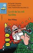 el capita calçotets i el combat cruent amb l hominoide mucoide (1): la nit de les mil burilles-dav pilkey-9788466139465 el capita calçotets i el combat cruent amb l hominoide mucoide (1): la nit de les mil burilles-dav pilkey-9788466139465