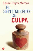 el sentimiento de culpa-laura rojas marcos-9788466324465 el sentimiento de culpa-laura rojas marcos-9788466324465