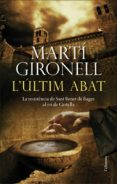 l'últim abat (ebook)-marti gironell-9788466415965 l'últim abat (ebook)-marti gironell-9788466415965