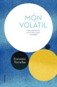 mon volatil-francesc torralba-9788466424165 mon volatil-francesc torralba-9788466424165