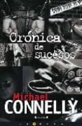 cronica de sucesos-michael connelly-9788466632065 cronica de sucesos-michael connelly-9788466632065