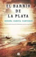 el barrio de la playa-begoña garcia carteron-9788466654265 el barrio de la playa-begoña garcia carteron-9788466654265