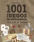 1001 juegos de inteligencia para toda la familia-angels navarro-9788466795265 1001 juegos de inteligencia para toda la familia-angels navarro-9788466795265