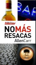 no mas resacas-allen carr-9788467028065 no mas resacas-allen carr-9788467028065