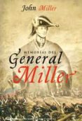 memorias del general miller-john miller-9788467032765 memorias del general miller-john miller-9788467032765