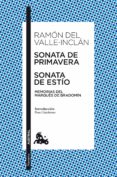 sonata de primavera / sonata de estio-ramon maria del valle inclan-9788467033465 sonata de primavera / sonata de estio-ramon maria del valle inclan-9788467033465
