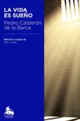 la vida es sueño-pedro calderon de la barca-9788467041965 la vida es sueño-pedro calderon de la barca-9788467041965