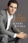 el cambio sensato: 100 preguntas. 100 respuestas-albert rivera-9788467044065 el cambio sensato: 100 preguntas. 100 respuestas-albert rivera-9788467044065