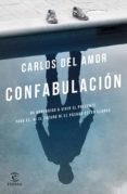 confabulacion-carlos del amor-9788467049565 confabulacion-carlos del amor-9788467049565