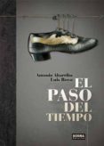 el paso del tiempo-antonio altarriba-luis royo-9788467904765 el paso del tiempo-antonio altarriba-luis royo-9788467904765