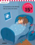 cuentos en 15 minutos: el monstruo debajo de la cama de greta-stefanie pfeil-9788468319865 cuentos en 15 minutos: el monstruo debajo de la cama de greta-stefanie pfeil-9788468319865