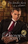 un hombre fuera de su alcance (ebook)-bronwyn scott-9788468767765 un hombre fuera de su alcance (ebook)-bronwyn scott-9788468767765