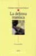 la defensa maniaca-cleopatre athanassiou-popesco-9788470306365 la defensa maniaca-cleopatre athanassiou-popesco-9788470306365