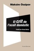 el crit de l ocell domestic-maksim ossipov-9788473291965 el crit de l ocell domestic-maksim ossipov-9788473291965