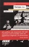europa s.a.: la influencia de las multinacionales en la construcc ion de la union europea-9788474265965 europa s.a.: la influencia de las multinacionales en la construcc ion de la union europea-9788474265965