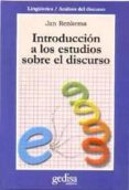 introduccion a los estudios sobre el discurso-jan renkema-9788474327465 introduccion a los estudios sobre el discurso-jan renkema-9788474327465