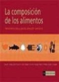 la composicion de los alimentos: herramienta basica para la valor acion nutricional-9788474917765 la composicion de los alimentos: herramienta basica para la valor acion nutricional-9788474917765