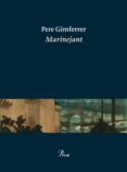 marinejant-pere gimferrer-9788475885865 marinejant-pere gimferrer-9788475885865