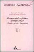 comentario lingüistico de textos orales-luis cortes rodriguez-antonio n. bañon hernandez-9788476352465 comentario lingüistico de textos orales-luis cortes rodriguez-antonio n. bañon hernandez-9788476352465