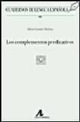 los complementos predicativos-silvia gumiel molina-9788476356265 los complementos predicativos-silvia gumiel molina-9788476356265