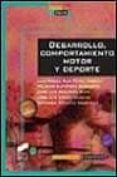 desarrollo, comportamiento motor y deporte-9788477388265 desarrollo, comportamiento motor y deporte-9788477388265