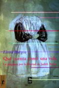 que cuenta como una vida-elvira burgos-9788477747765 que cuenta como una vida-elvira burgos-9788477747765