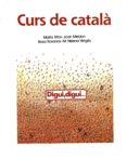 digui, digui: curs de català per a no catalanoparlants adults (3ª ed.)-marta mas-9788478265565 digui, digui: curs de català per a no catalanoparlants adults (3ª ed.)-marta mas-9788478265565