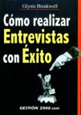 como realizar entrevistas con exito-glynis m. breakwell-9788480888165 como realizar entrevistas con exito-glynis m. breakwell-9788480888165