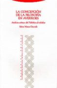 la concepcion de la filosofia en averroes: analisis critico de ta nafut al tanafut-idoia maiza ozcidi-9788481644265 la concepcion de la filosofia en averroes: analisis critico de ta nafut al tanafut-idoia maiza ozcidi-9788481644265