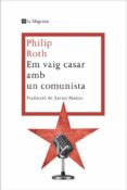 em vaig casar amb un comunista-philip roth-9788482645865 em vaig casar amb un comunista-philip roth-9788482645865