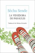 la venedora de paraules-sechu sende-9788482647265 la venedora de paraules-sechu sende-9788482647265