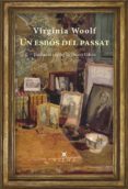 un esbós del passat-virginia woolf-9788483309865 un esbós del passat-virginia woolf-9788483309865